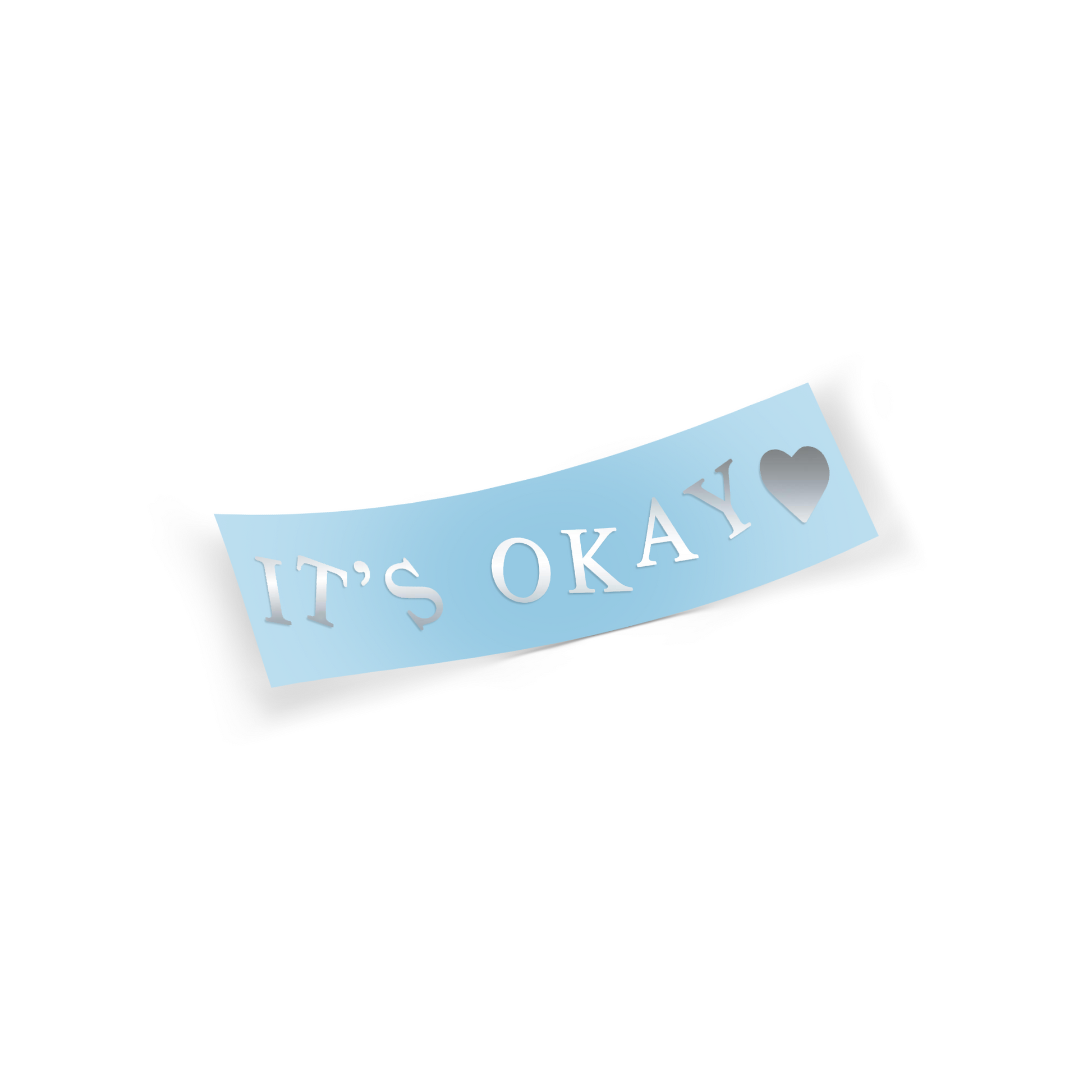 Blue banner with 'IT'S OKAY' text on a white background